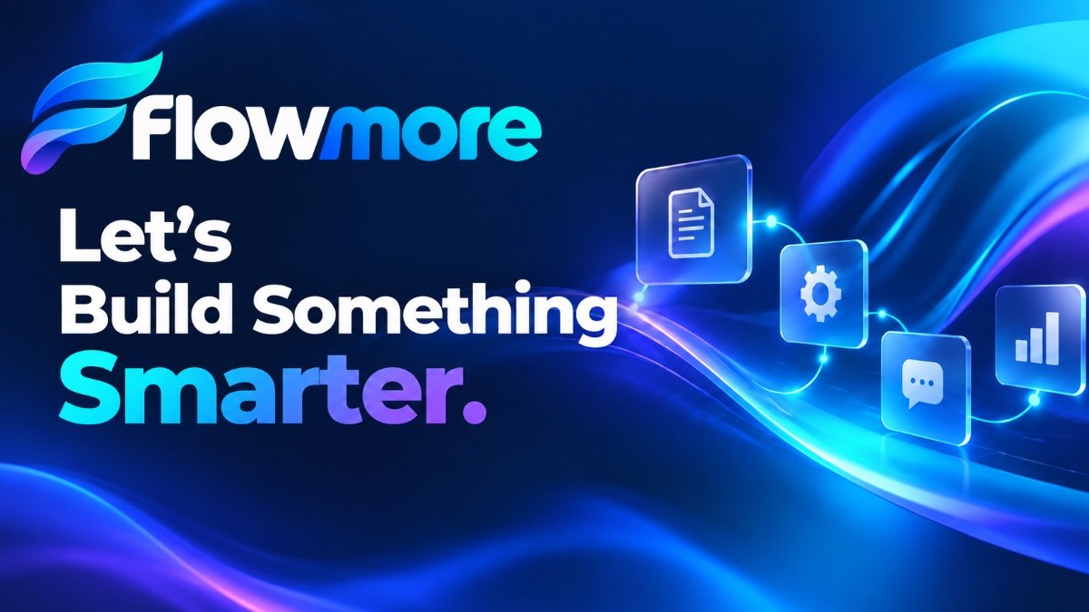 Flowmore Contact page graphic featuring connected digital workflows, automation icons and the message “Let's Build Something Smarter.”